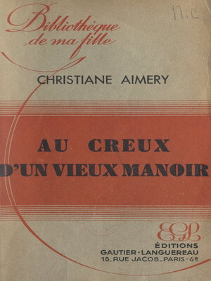 cover image of Au creux d'un vieux manoir